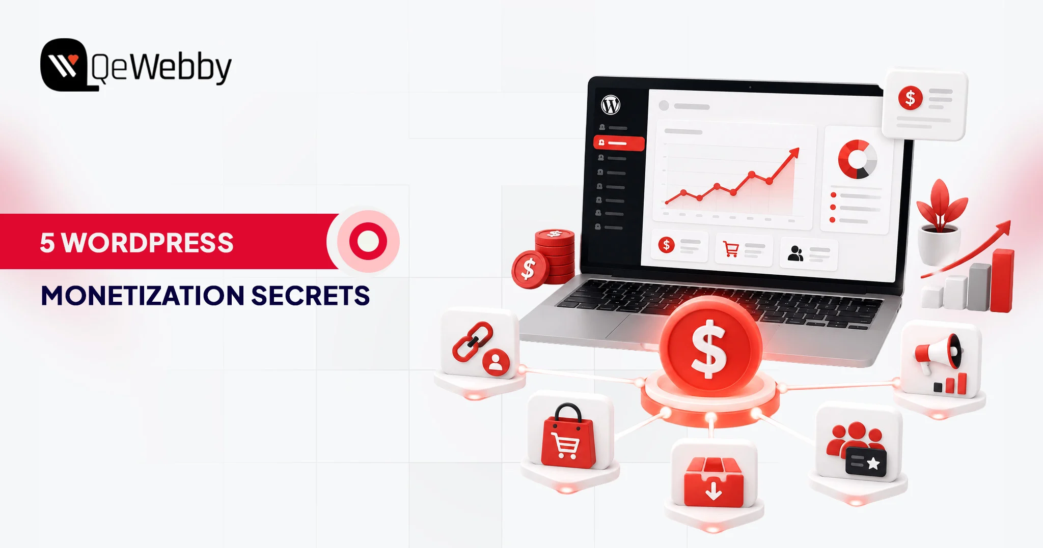 How to Monetize a WordPress Blog How to Monetize a WordPress Blog