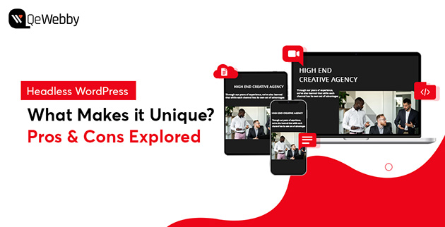 What Makes Headless WordPress Unique Pros _ Cons Explored