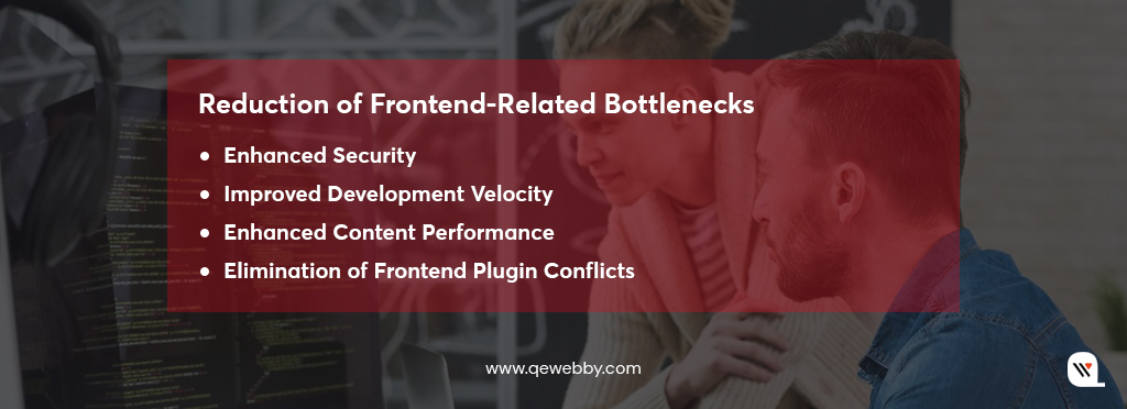 Reduction of Frontend-Related Bottlenecks